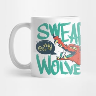 Swear Wolves Mug